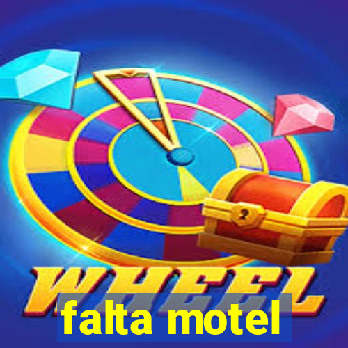 falta motel